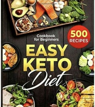 500 Easy Keto Recipes Cookbook for Beginners